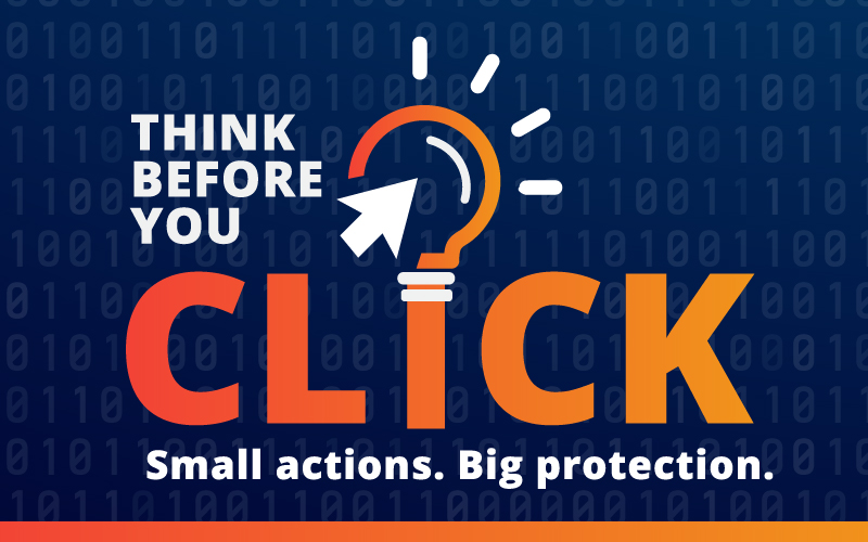 Think before you click!